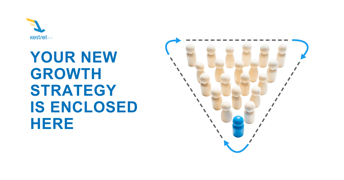 Illustration of enclosed team structure with KestrelPro branding and the message 'Your New Growth Strategy Is Enclosed Here
